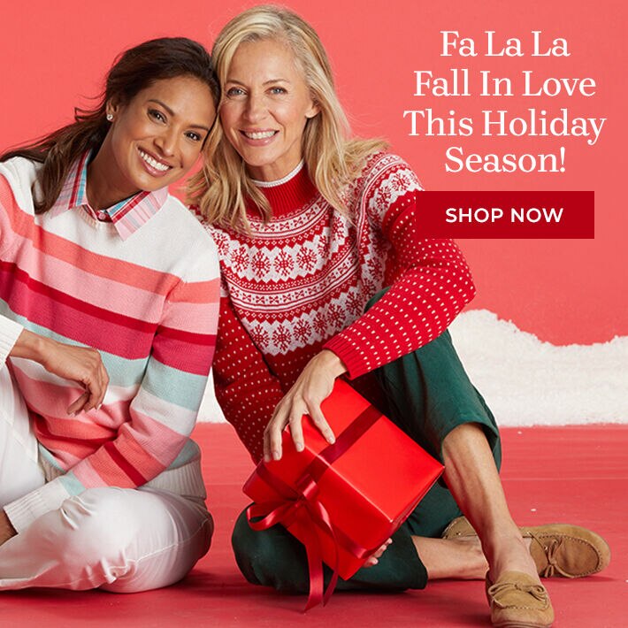 fa la la fall in love this holiday season! shop now